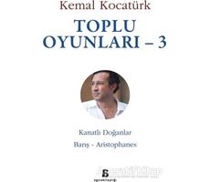 Toplu Oyunları - 3 - Kemal Kocatürk - Agora Kitaplığı