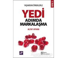 Yedi Adımda Markalaşma - Altay Ayhan - Aura Kitapları