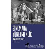 Sinemada Yönetmenlik - Edward Dmytryk - Agora Kitaplığı