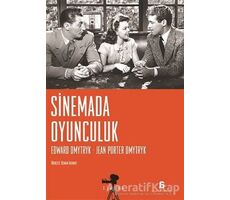 Sinemada Oyunculuk - Edward Dmytryk - Agora Kitaplığı