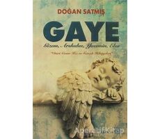 Gaye - Doğan Satmış - Alfa Yayınları