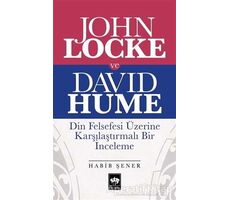 John Locke ve David Hume - Habib Şener - Ötüken Neşriyat