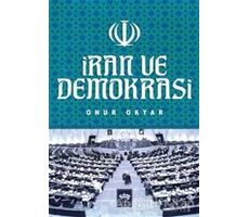 İran ve Demokrasi - Onur Okyar - Ötüken Neşriyat