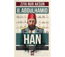 2. Abdülhamid Han - Ziya Nur Aksun - Ötüken Neşriyat