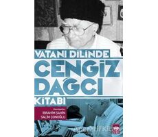 Vatanı Dilinde Cengiz Dağcı Kitabı - Salim Çonoğlu - Ötüken Neşriyat