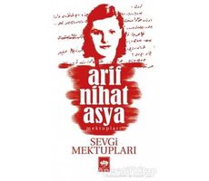 Sevgi Mektupları - Arif Nihat Asya - Ötüken Neşriyat