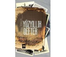 Yüzyıllık Defter - Kübra Pehlivan - Ötüken Neşriyat