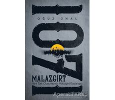 Malazgirt 1071 - Oğuz Ünal - Ötüken Neşriyat