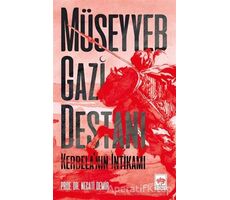 Müseyyeb Gazi Destanı - Necati Demir - Ötüken Neşriyat