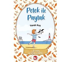 Yaralı Kuş - Petek ile Paytak 1 - Jenny Colgan - Beyaz Balina Yayınları