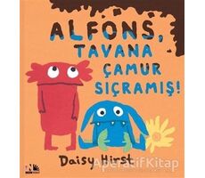 Alfons, Tavana Çamur Sıçramış - Daisy Hirst - Nesin Yayınevi