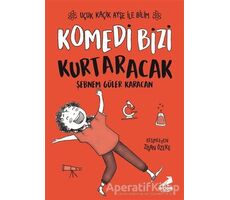 Komedi Bizi Kurtaracak - Uçuk Kaçık Ayşe ile Bilim 5 - Şebnem Güler Karacan - Erdem Çocuk