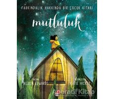 Mutluluk - Nicola Edwards - Erdem Çocuk