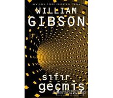 Sıfır Geçmiş - William Gibson - Artemis Yayınları