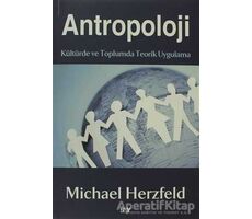 Antropoloji - Michael Herzfeld - Say Yayınları