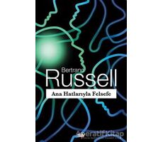 Ana Hatlarıyla Felsefe - Bertrand Russell - Say Yayınları