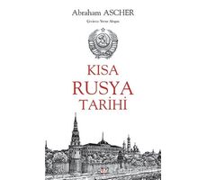 Kısa Rusya Tarihi - Abraham Ascher - Say Yayınları