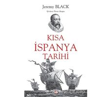 Kısa İspanya Tarihi - Jeremy Black - Say Yayınları
