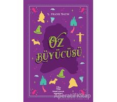 Oz Büyücüsü - Lyman Frank Baum - İthaki Çocuk Yayınları