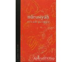 Nurusiyah - Ercan Yılmaz - Timaş Yayınları
