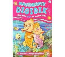 Masihespik Digidik - Hini Nave Şafi Ye Xwede Dibe - Nur Kutlu - Timaş Publishing