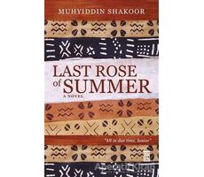 Last Rose Of Summer - Muhyiddin Shakoor - Timaş Publishing