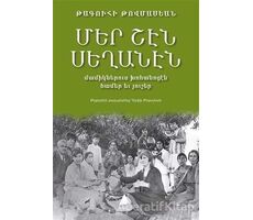 Mer Şen Seğanen - Takuhi Tovmasyan - Aras Yayıncılık