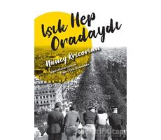 Işık Hep Oradaydı - Nancy Kricorian - Aras Yayıncılık