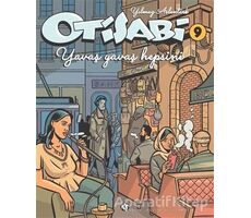 Otisabi 9 - Yavaş Yavaş Hepsini - Yılmaz Aslantürk - Komikşeyler Yayıncılık