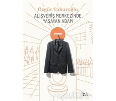 Alışveriş Merkezinde Yaşayan Adam - Özgür Taburoğlu - Delidolu