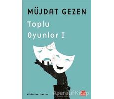 Toplu Oyunlar 1 - Müjdat Gezen - Kırmızı Kedi Yayınevi