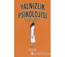Yalnızlık Psikolojisi - Zehra Erol - Timaş Yayınları