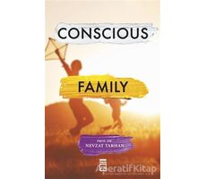 Conscious Family - Nevzat Tarhan - Timaş Yayınları