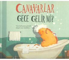 Canavarlar Gece Gelir Mi? - Sezen Aksu Taşyürek - Timaş Çocuk
