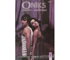 Lux 2 - Oniks - Jennifer L. Armentrout - Dex Yayınevi