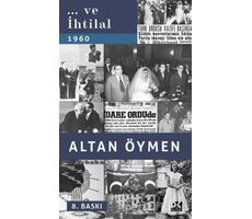 ... Ve İhtilal - Altan Öymen - Doğan Kitap