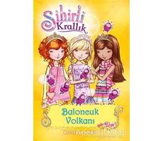 Sihirli Krallık 7. Kitap: Baloncuk Volkanı - Rosie Banks - Doğan Egmont Yayıncılık
