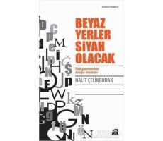 Beyaz Yerler Siyah Olacak  - Halit Çelikbudak - Doğan Kitap