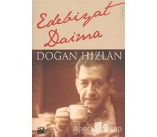 Edebiyat Daima - Doğan Hızlan - Doğan Kitap