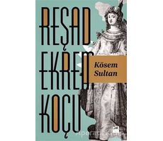 Kösem Sultan - Reşad Ekrem Koçu - Doğan Kitap