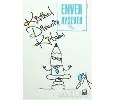 Kişisel Direniş Kitabı - Enver Aysever - Doğan Kitap