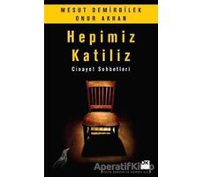 Hepimiz Katiliz - Onur Akhan - Doğan Kitap