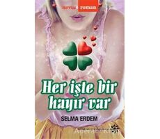 Her İşte Bir Hayır Var - Selma Erdem - Doğan Novus