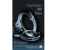 Özgürlüğün Elli Tonu - E. L. James - Doğan Kitap