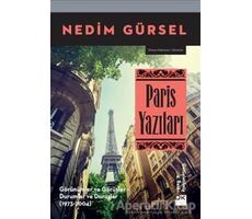 Paris Yazıları - Nedim Gürsel - Doğan Kitap