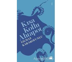 Kısa Kollu Ahtapot - Yılmaz Karakoyunlu - Doğan Kitap