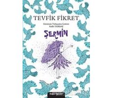 Şermin - Tevfik Fikret - Doğan Egmont Yayıncılık