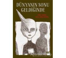 Dünyanın Sonu Geldiğinde - Tuba Kumaş - Doğan Kitap