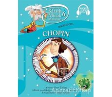 Klasik Müzik Masalları - Chopin - Kolektif - Doğan Egmont Yayıncılık