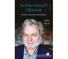 Nedim Gürseli Okumak - Hale Seval - Doğan Kitap